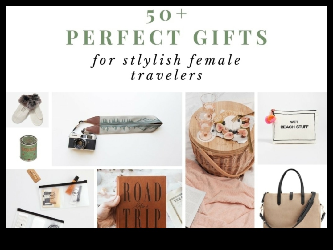 Traveler's Trinkets: Gifts for the Wanderlust's Birthday Journey