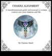 Chakra Alchemy Ένας οδηγός για τον μετασχηματιστικό διαλογισμό για ευεξία