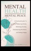 Peaceful Practices A Handbook for Embracing Effective Stress Relief Techniques