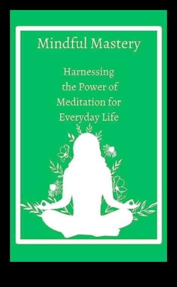 Mindful Mastery: Μεγιστοποίηση των οφελών για την υγεία του διαλογισμού