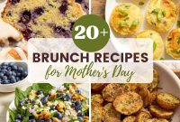 20+ Mother’s Day Brunch Recipes to Delight Mom This Year