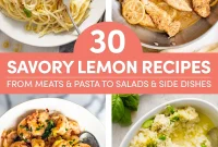 30 Savory Lemon Recipes for Meats, Pasta, Salads & Sides