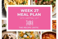 Weekly Meal Plan: Week 27 Dinner & Lunch Menu Guide