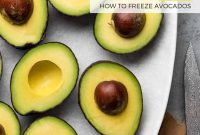 How to Freeze Avocados Properly for Smooth, Long-Lasting Storage