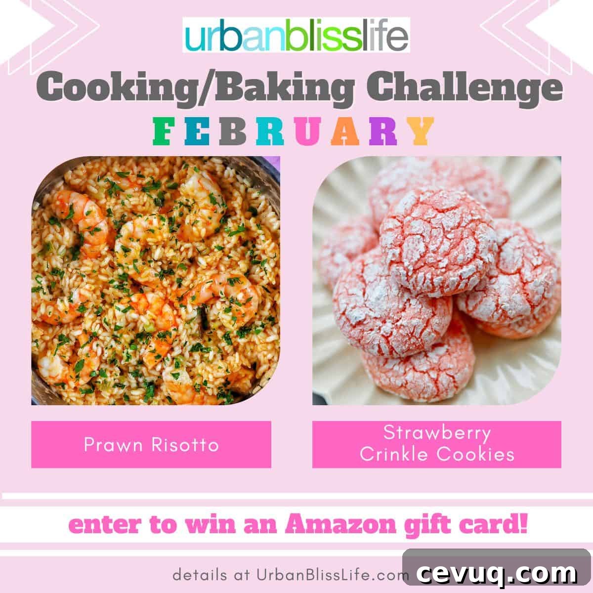 February baking and cooking challenge graphic with photos of risotto with prawns and strawberry crinkle cookies.