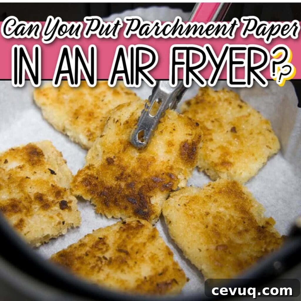 breaded food on a parchment paper lined air fryer basket with text overlay.
