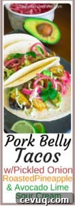 Pork Belly Tacos with Pickled Onion, Roasted Pineapple, and Avocado Lime Sour Cream | Savorwithjennifer.com