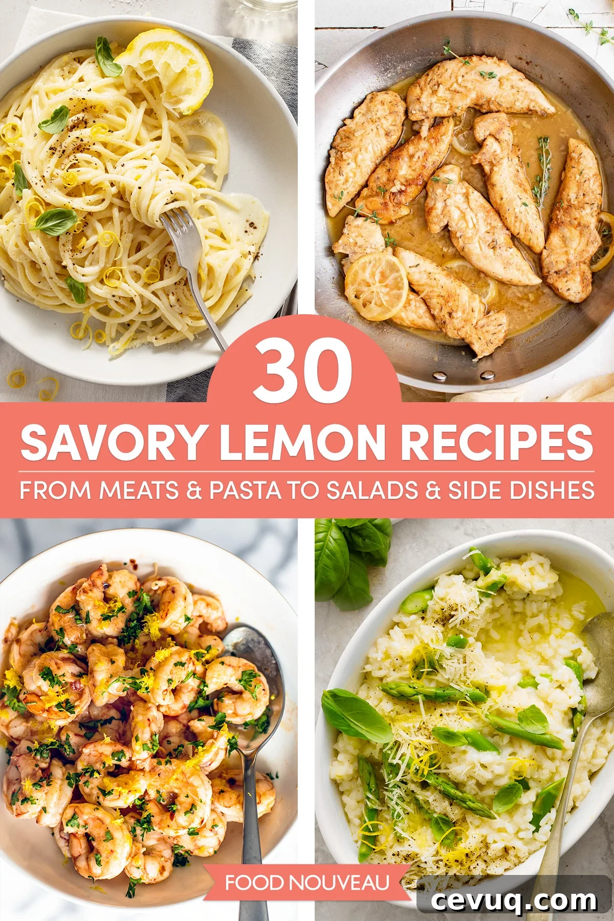 Zesty & Bright: 30 Savory Lemon Recipes, from Meats and Pasta to Salads and Side Dishes // FoodNouveau.com