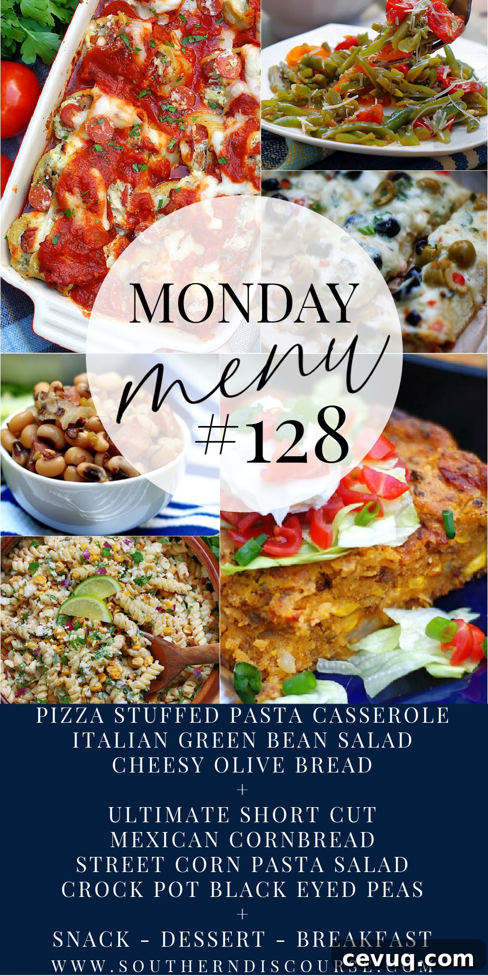 This week's meal ideas are family favorites for sure! Whip up some easy Mexican Cornbread Casserole and 2 specially chosen side dishes.  Then, treat your family to the ultimate comfort food- Pizza Stuffed Pasta Shells with Green Bean Salad and Olive Cheesy Bread. With a breakfast recipe, a snack and an easy dessert, I'm sharing some tricks of the trade to make it all work!
