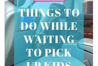 50 Activities to Do While Waiting for School Pickup
